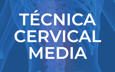 Técnica Cervical Media